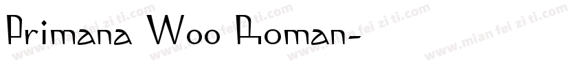 Primana W00 Roman字体转换